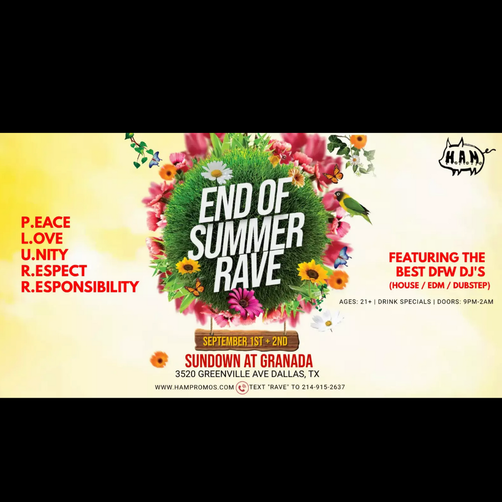 End Of Summer Rave September 1st and 2nd, 2023 – HAM Promotions