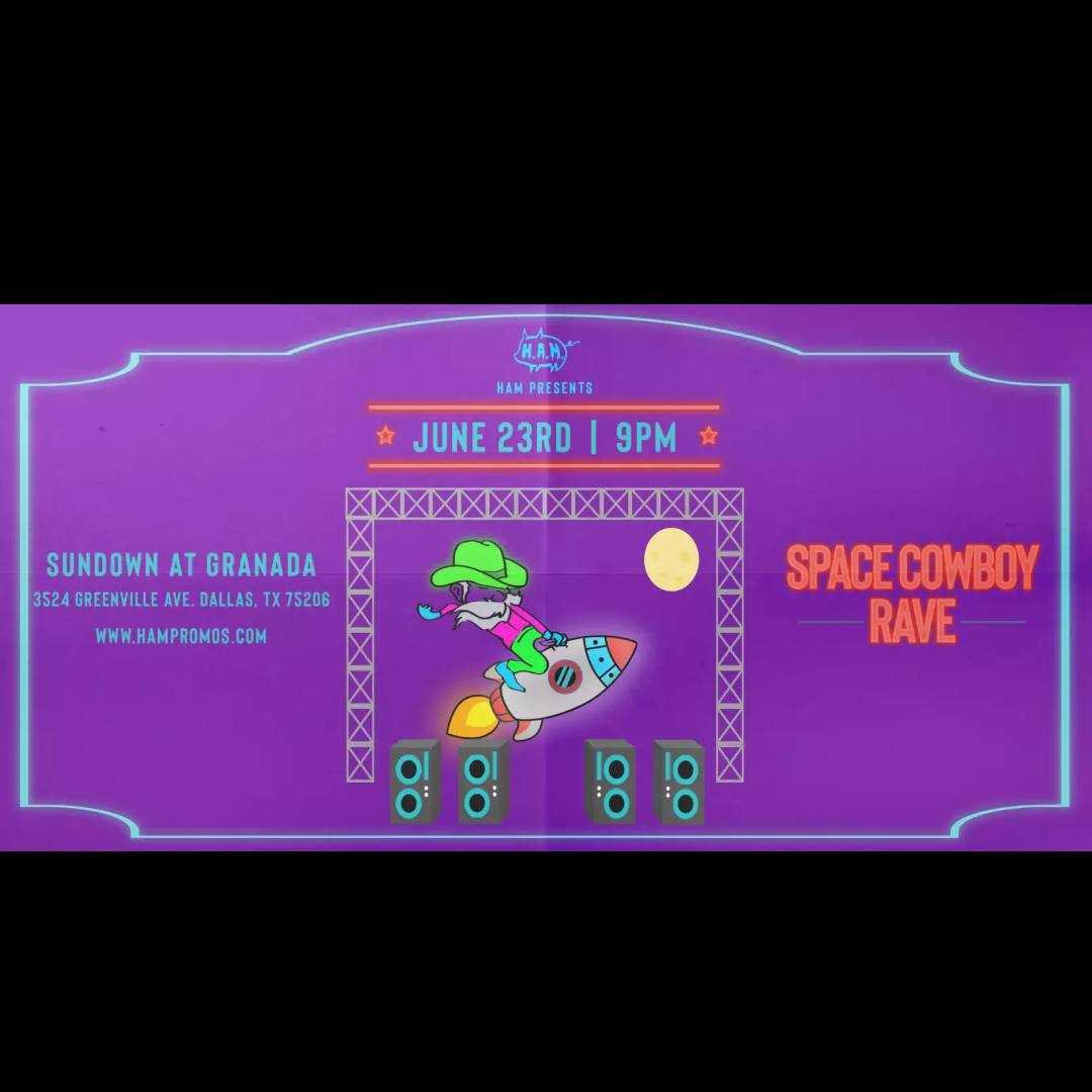 Space Cowboy Rave @ Granada's Sundown