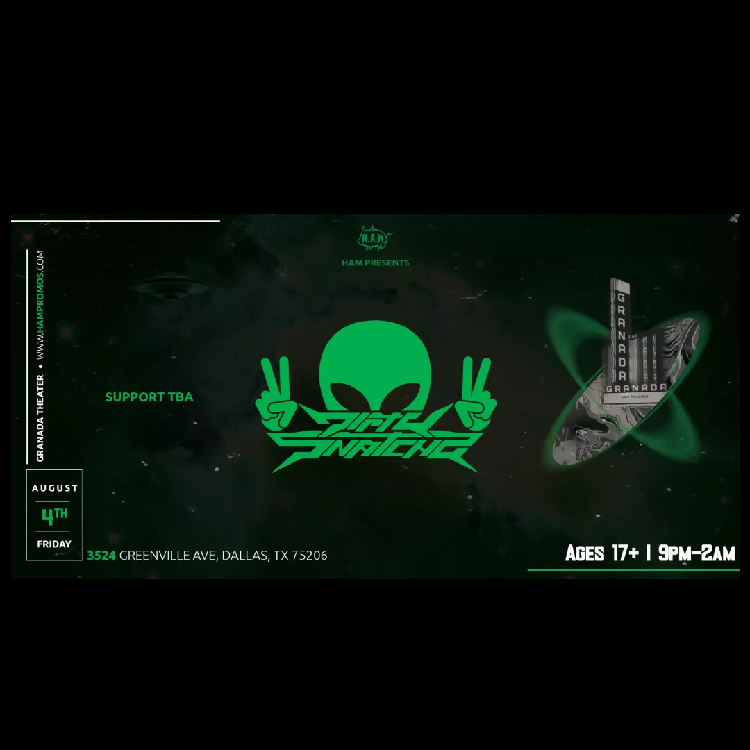 DirtySnatcha @ Granada Theater August 4th, 2023