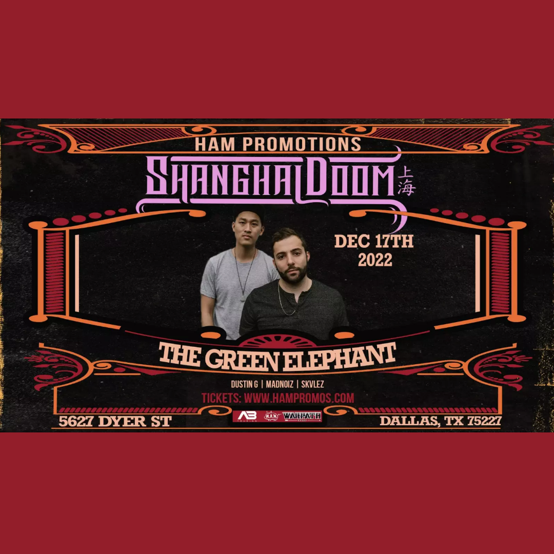Shanghai Doom December 17th 2022 in Dallas, TX