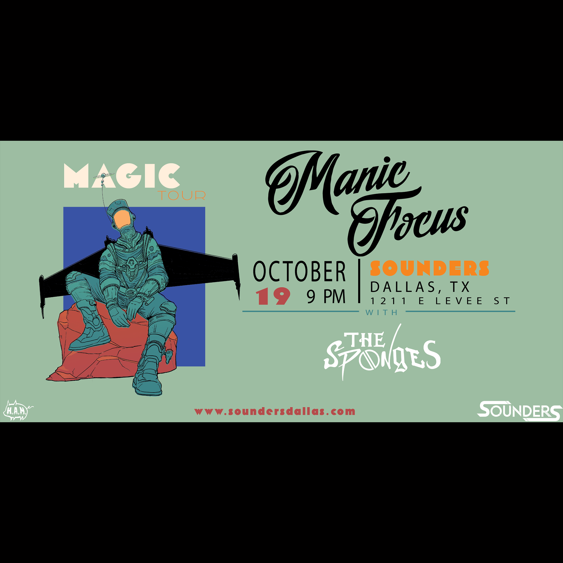 Manic Focus & The Sponges; The Magic Tour October 19th, 2024 @ Sounders Dallas