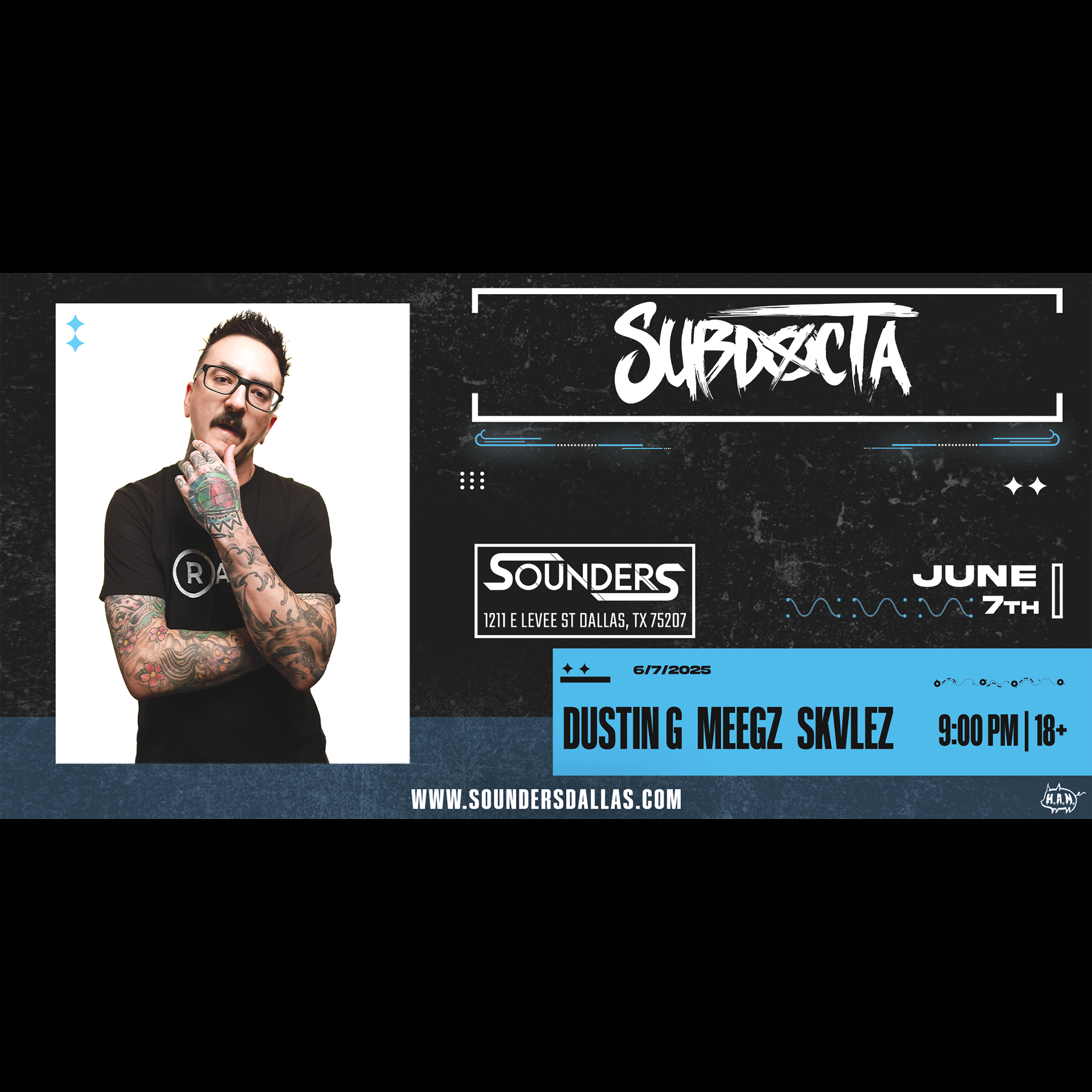 Subdocta June 7th, 2025 @ Sounders Dallas
