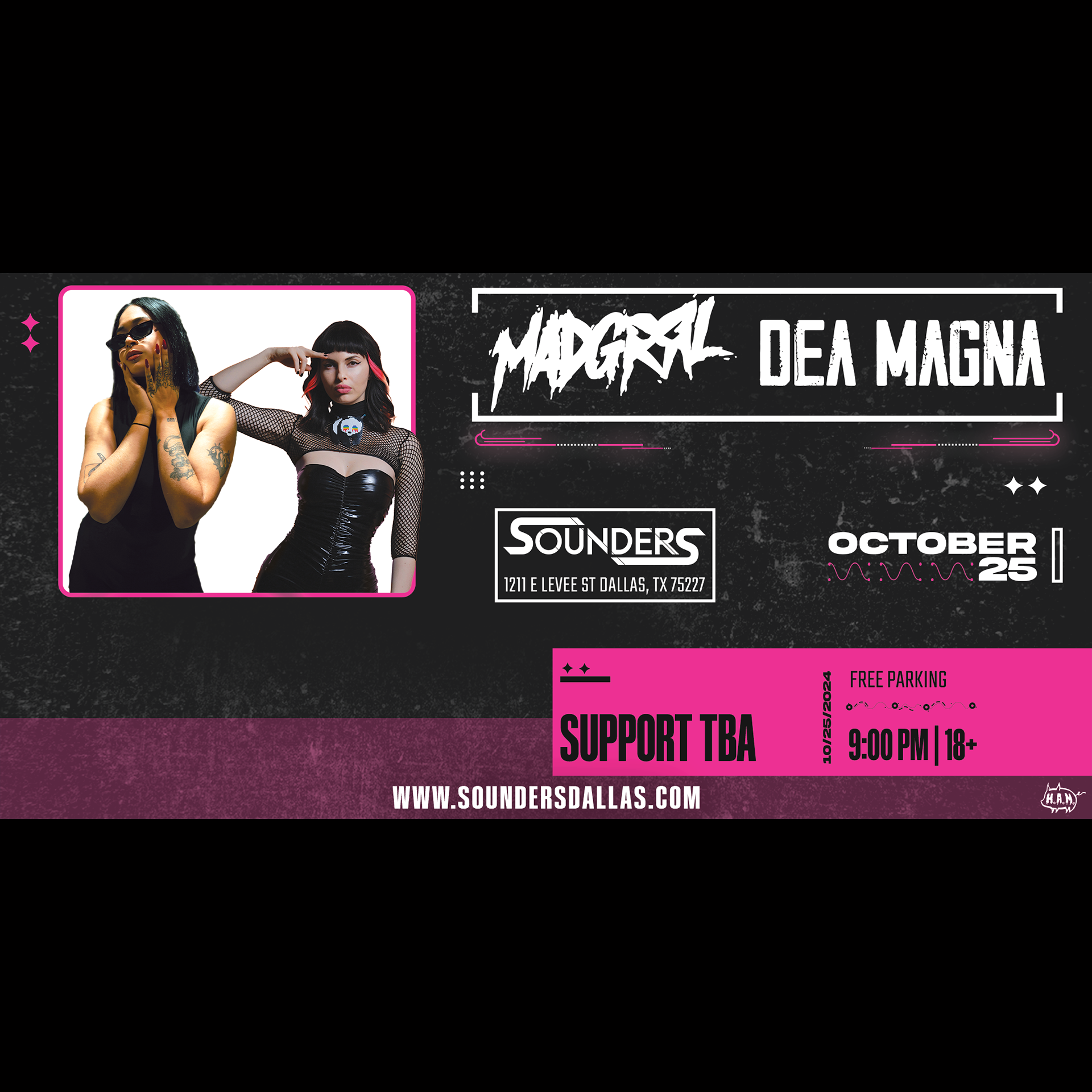 Madgrrl & Dea Magna February 21st, 2025 @ Sounders Dallas