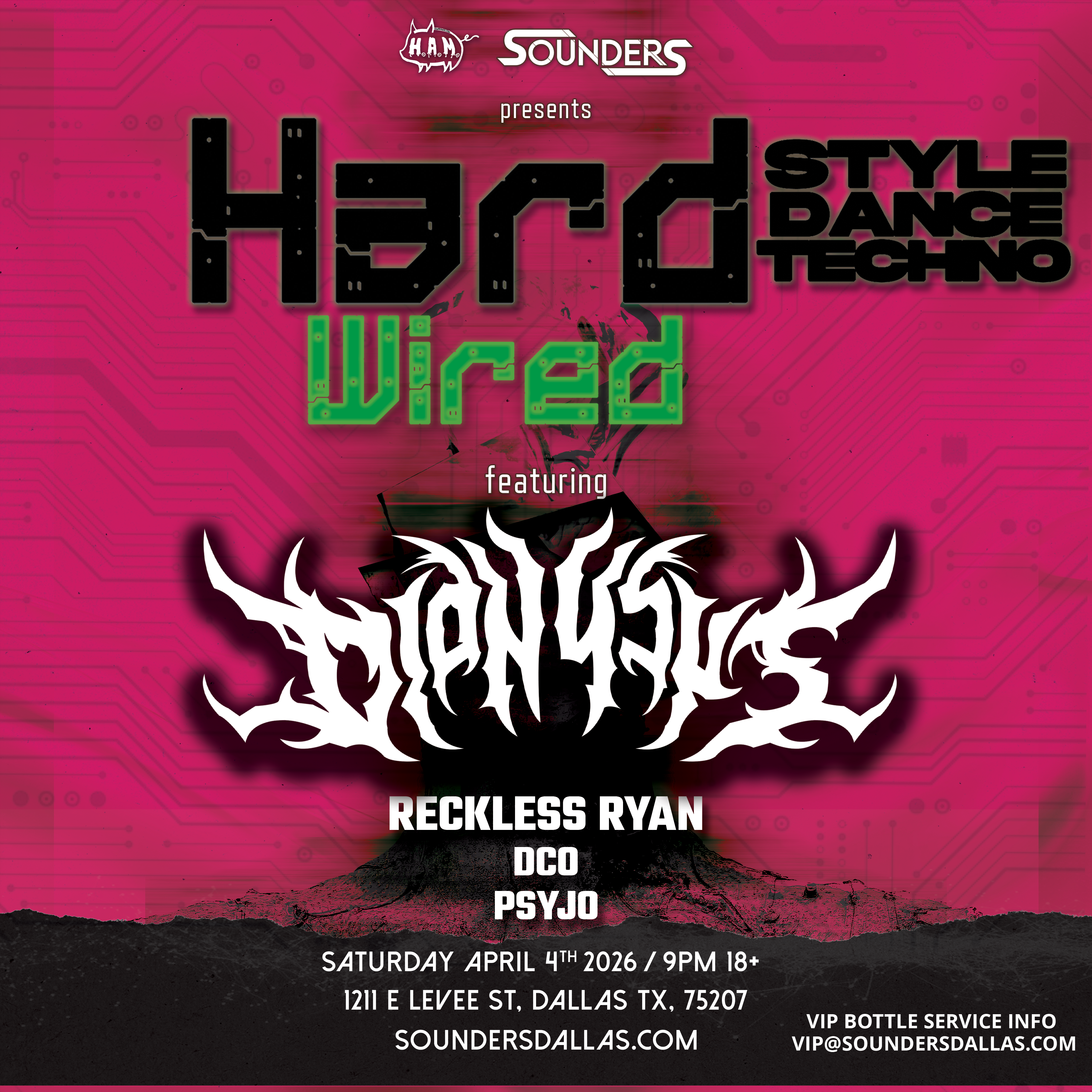 Hard Wired Feat: Dionysus 4/4 - Dallas, TX