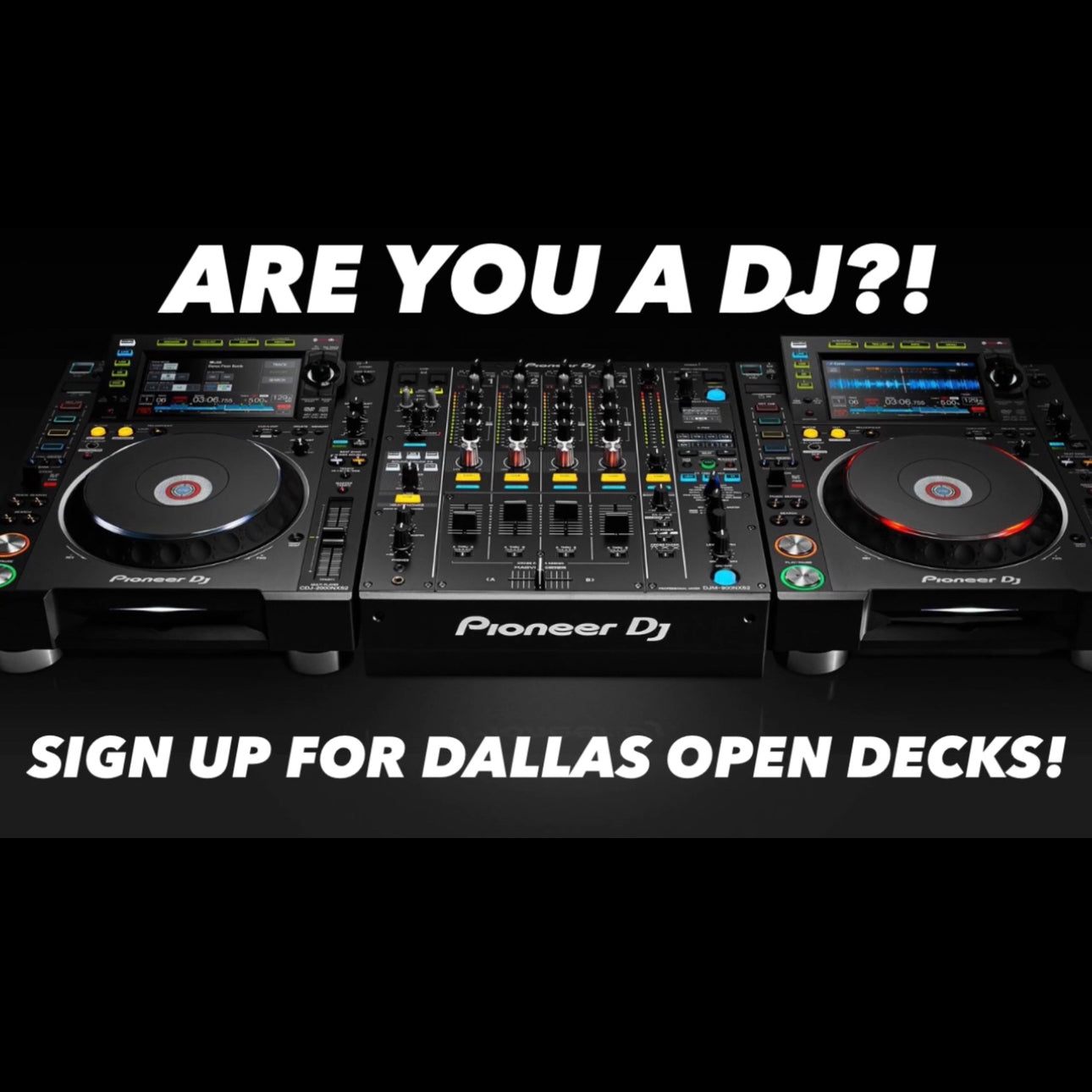 Dallas Open Decks: The LARGEST Locals Only EDM Event