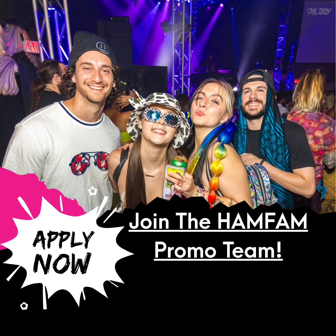 Join The HAMFAM - Become A Promoter Today!