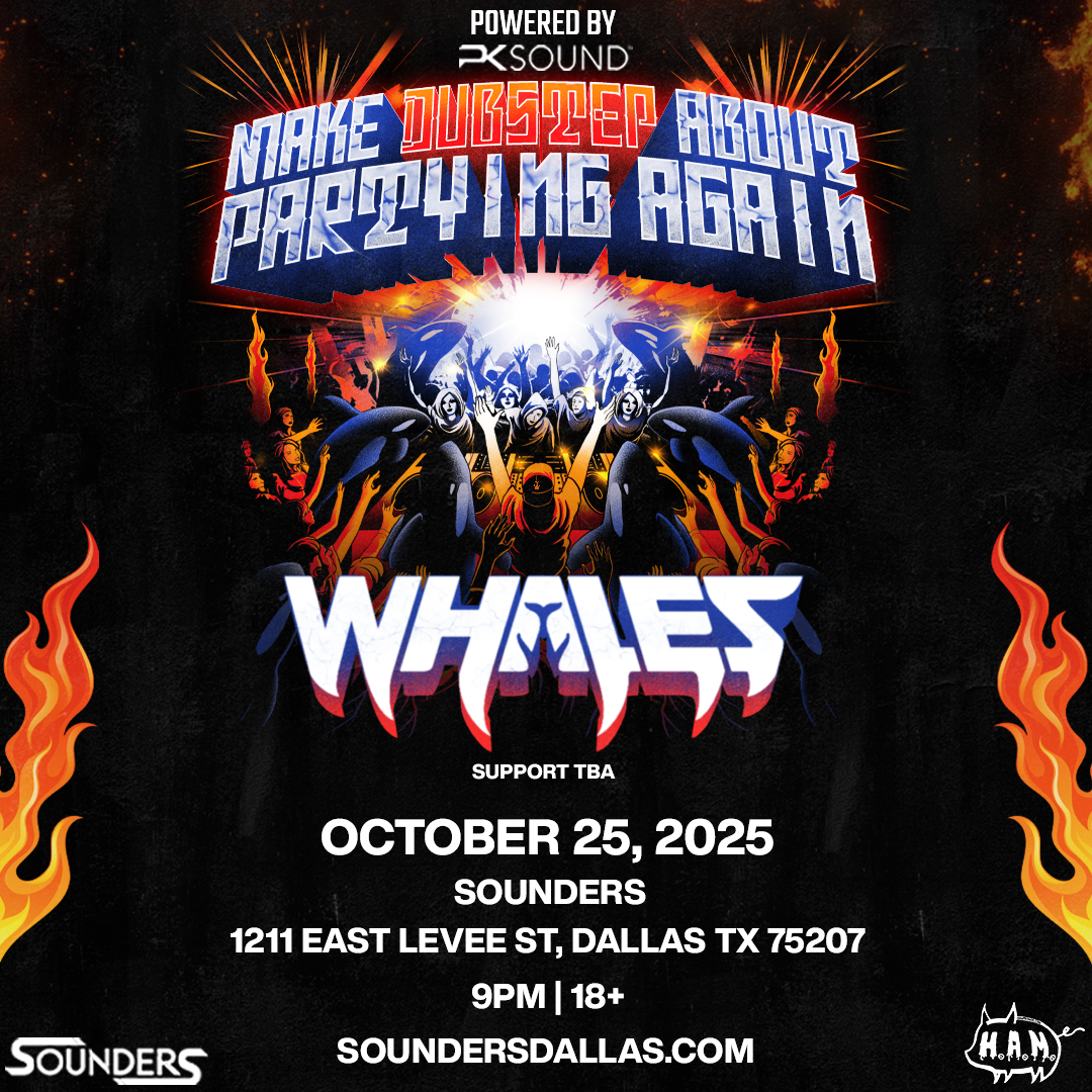WHALES @ Sounders Dallas Saturday October 25th, 2025