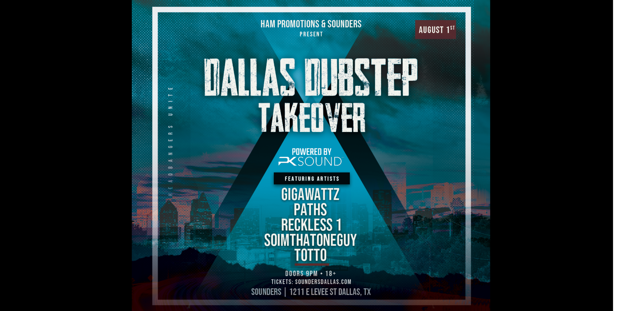 Dallas Dubstep Takeover August 1st, 2025 @ Sounders