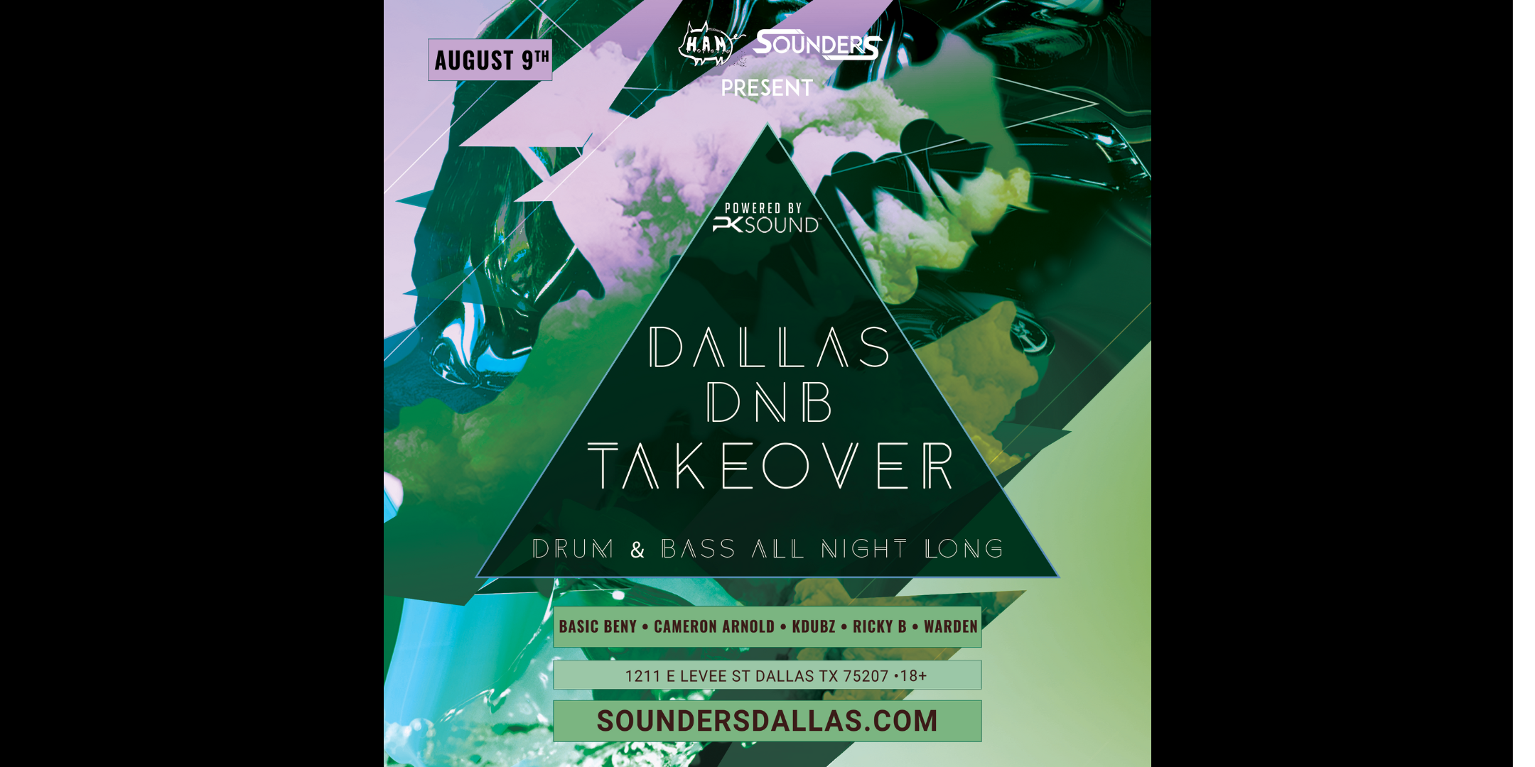 Dallas Drum & Bass Takeover 8/9 - Sounders
