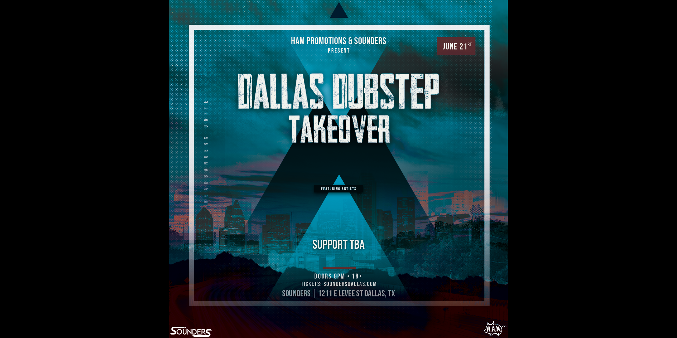 Dallas Dubstep Takeover June 21st, 2025 @ Sounders