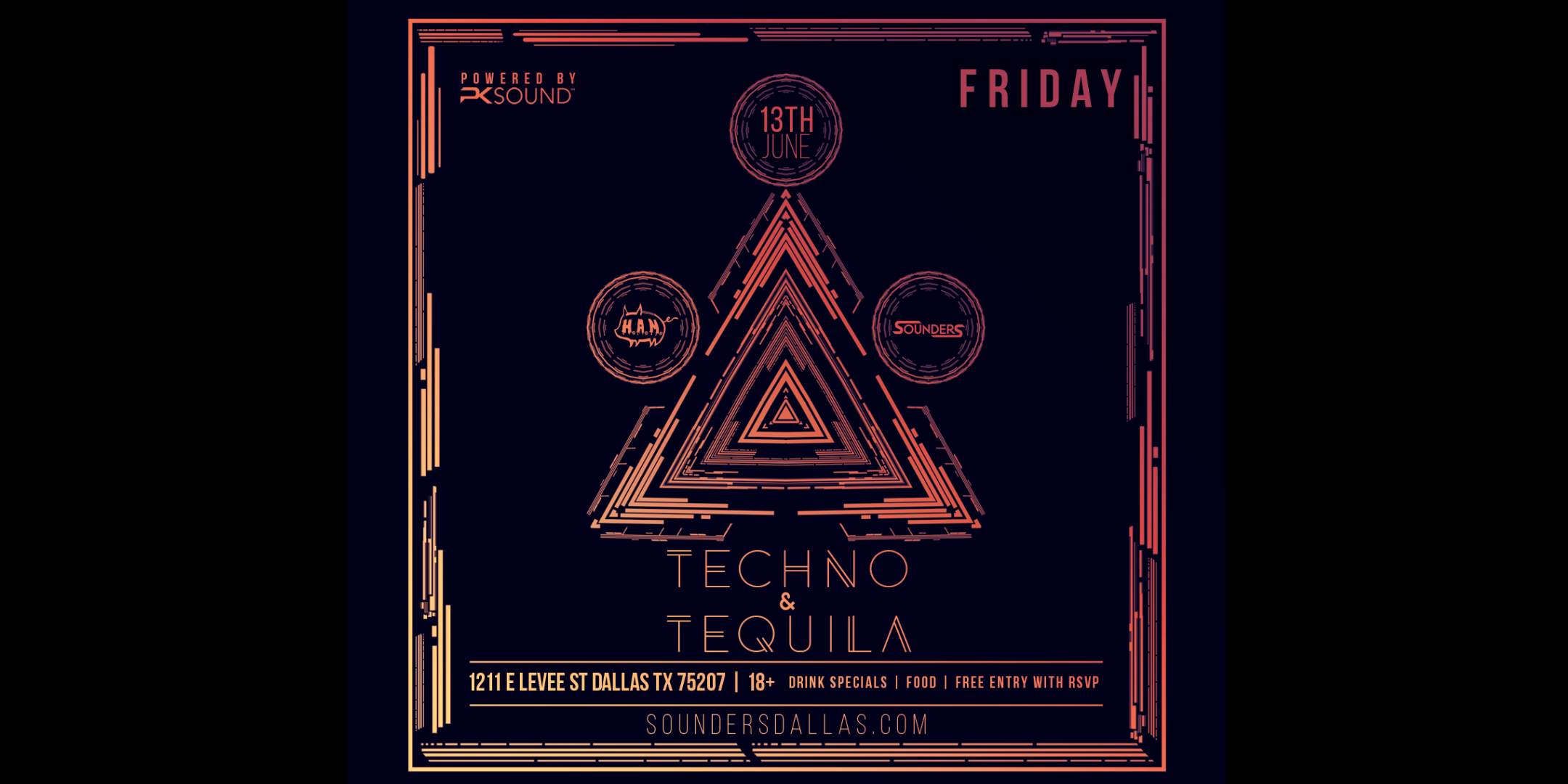 Techno & Tequila June 13th, 2025 @ Sounders Dallas