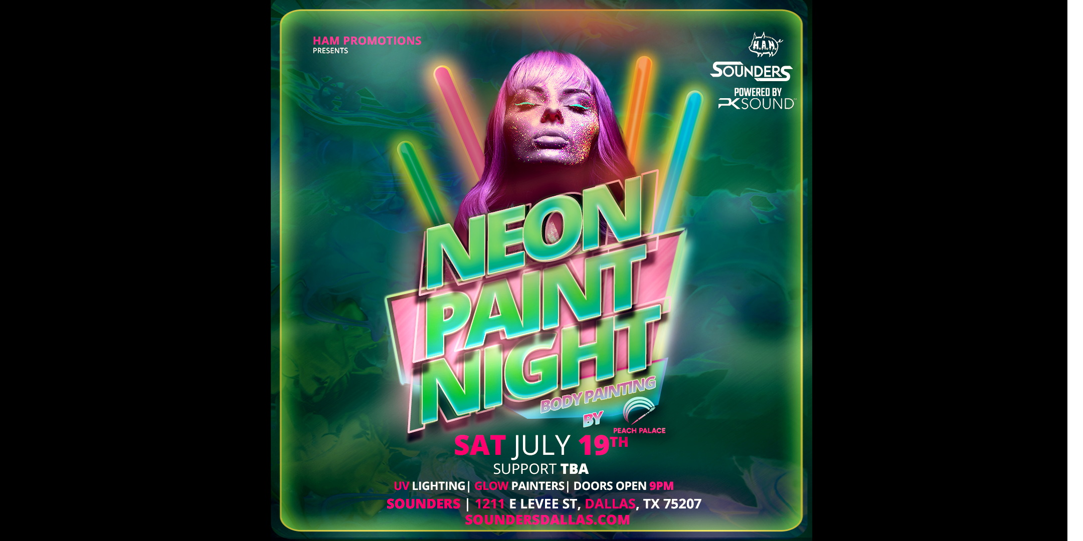Neon Glow Paint Party @ Sounders in Dallas Saturday July 19th